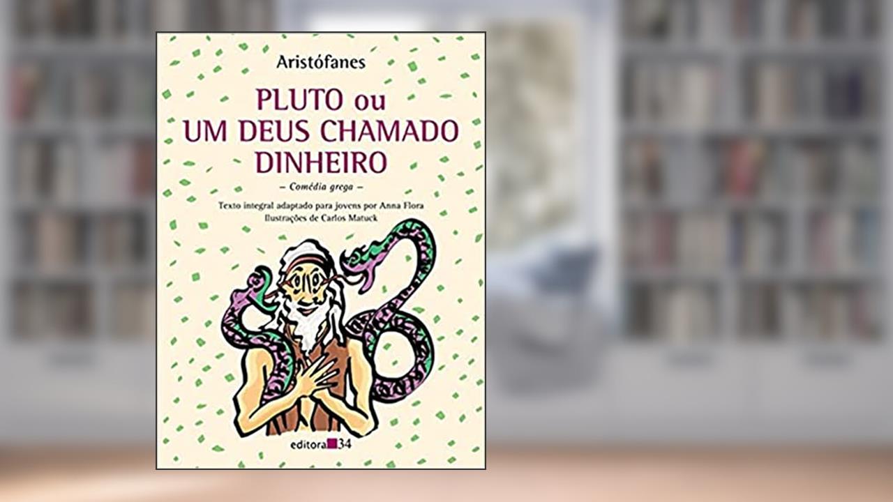 Capa de Pluto ou Um deus chamado dinheiro, de Aristófanes