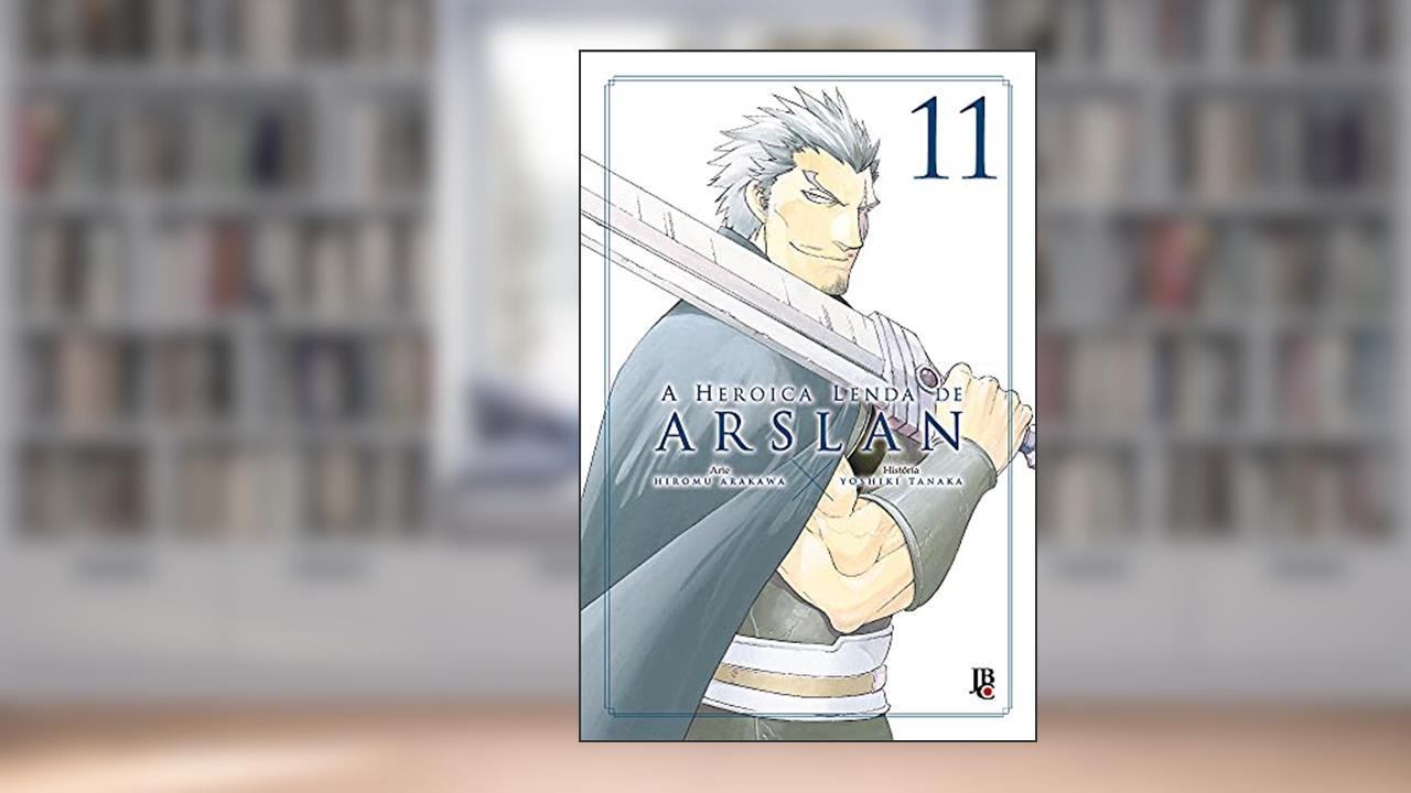 A Heróica lenda de Arslan - Vol.11, do autor Hiromu Arakawa; Yoshiki Tanaka