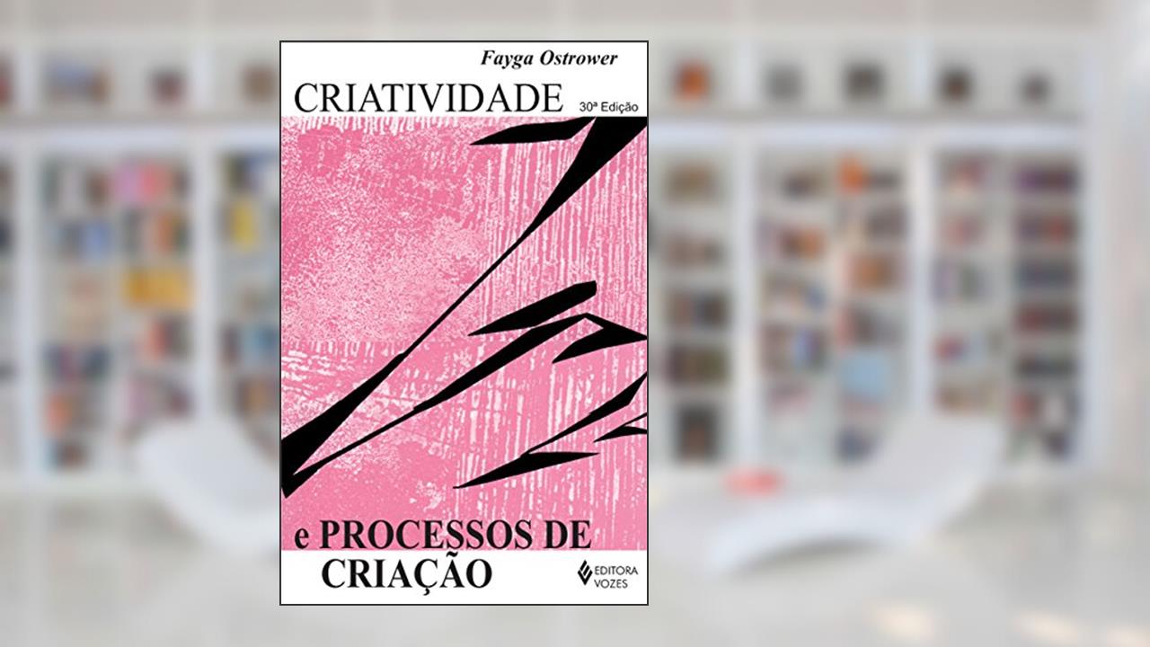 Capa de Criatividade e processos de criação, do autor Fayga Ostrower