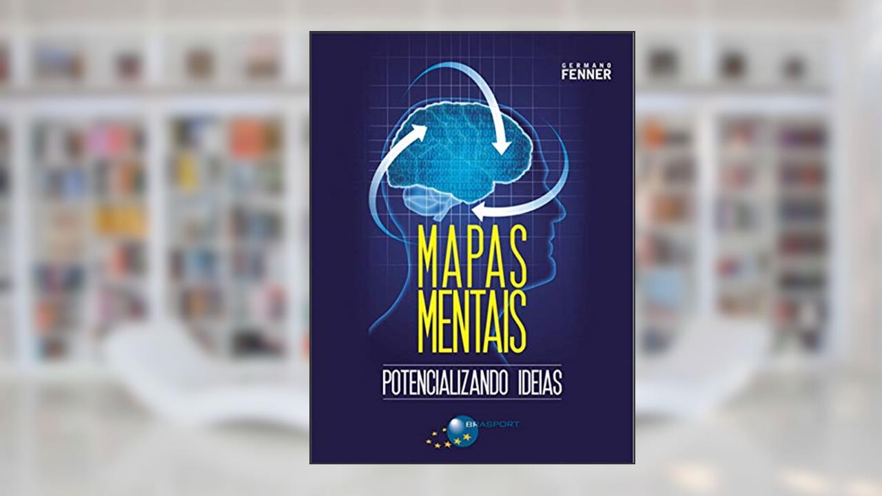 Capa de Mapas Mentais: Potencializando Ideias, do autor Germano Fenner