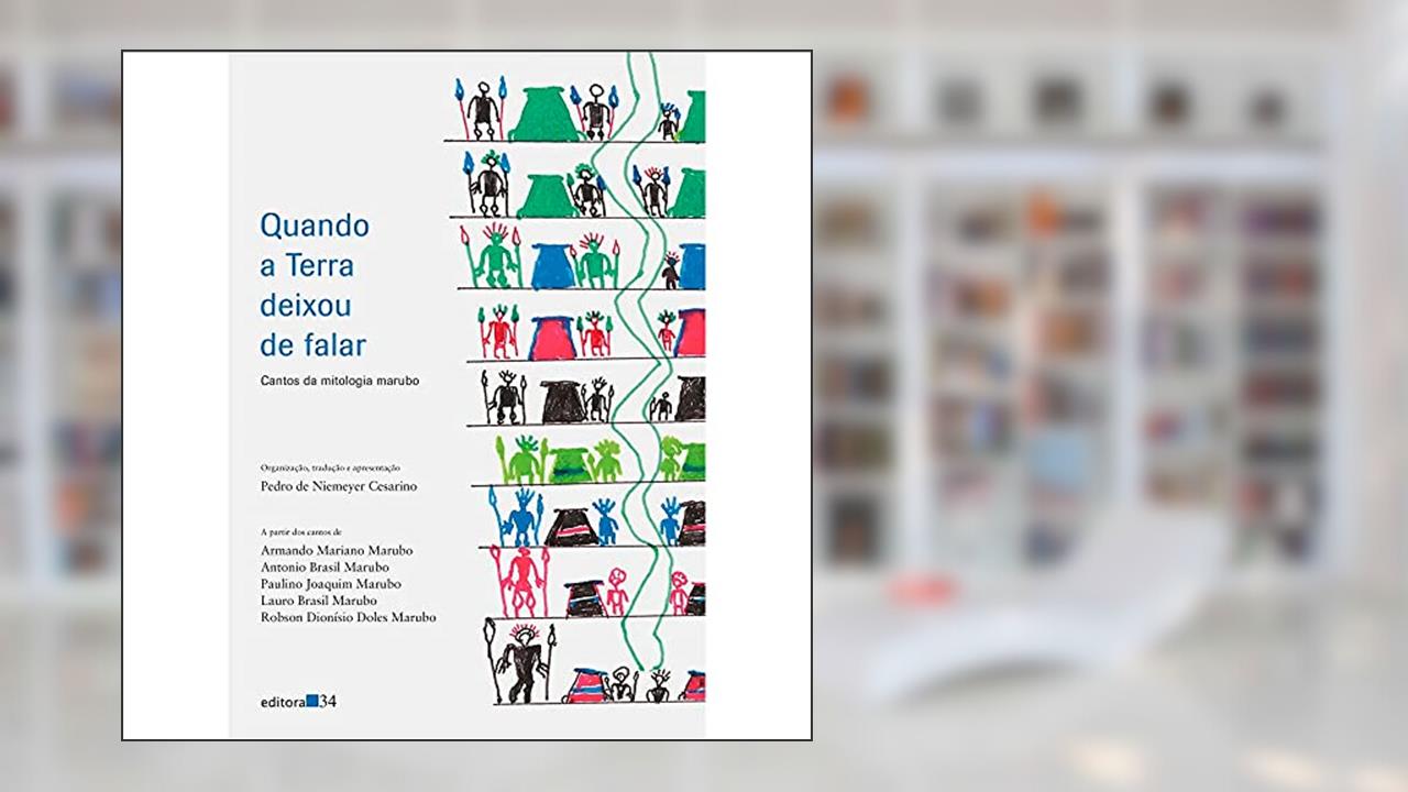 Capa de Quando a terra deixou de falar: contos da mitologia marubo, de Pedro de Niemeyer Cesarino
