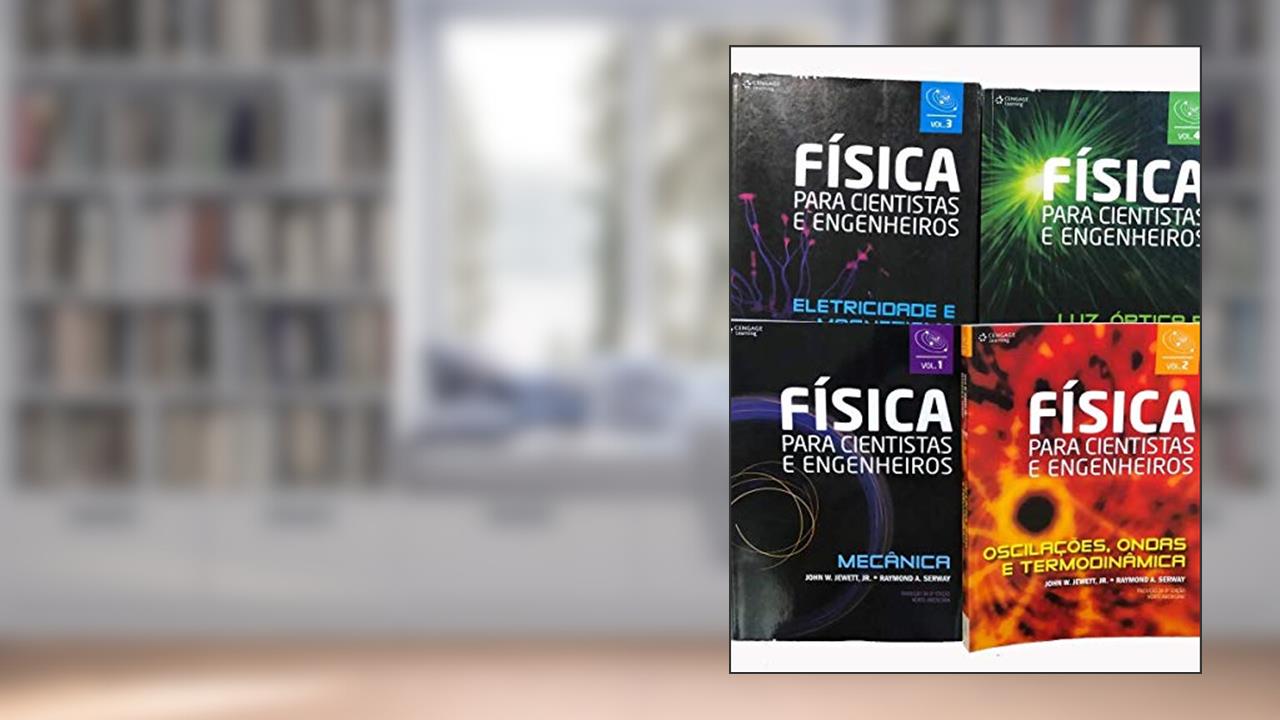 Capa de Física para cientistas e engenheiros - vol. 3: Eletrecidade e magnetismo: Volume 3, do autor John Jewett; Raymond Serway