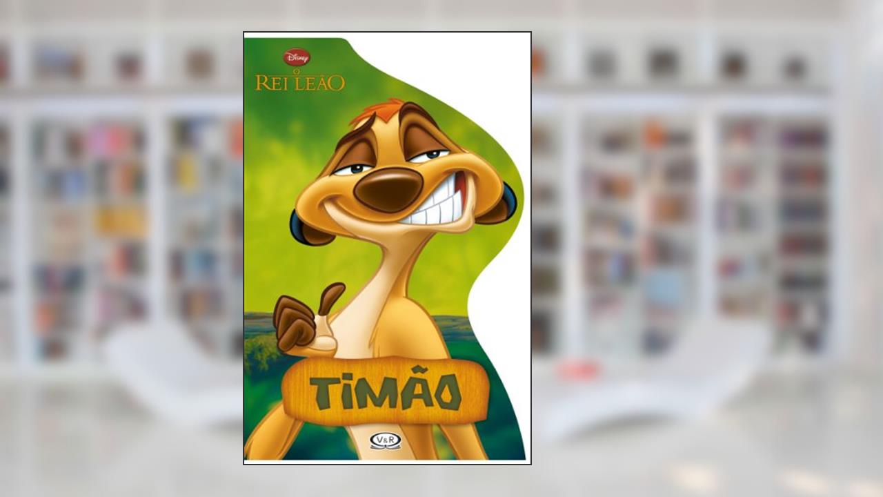 Capa de Timão - Rei Leão: livro recortado, do autor Disney Enterprises Inc