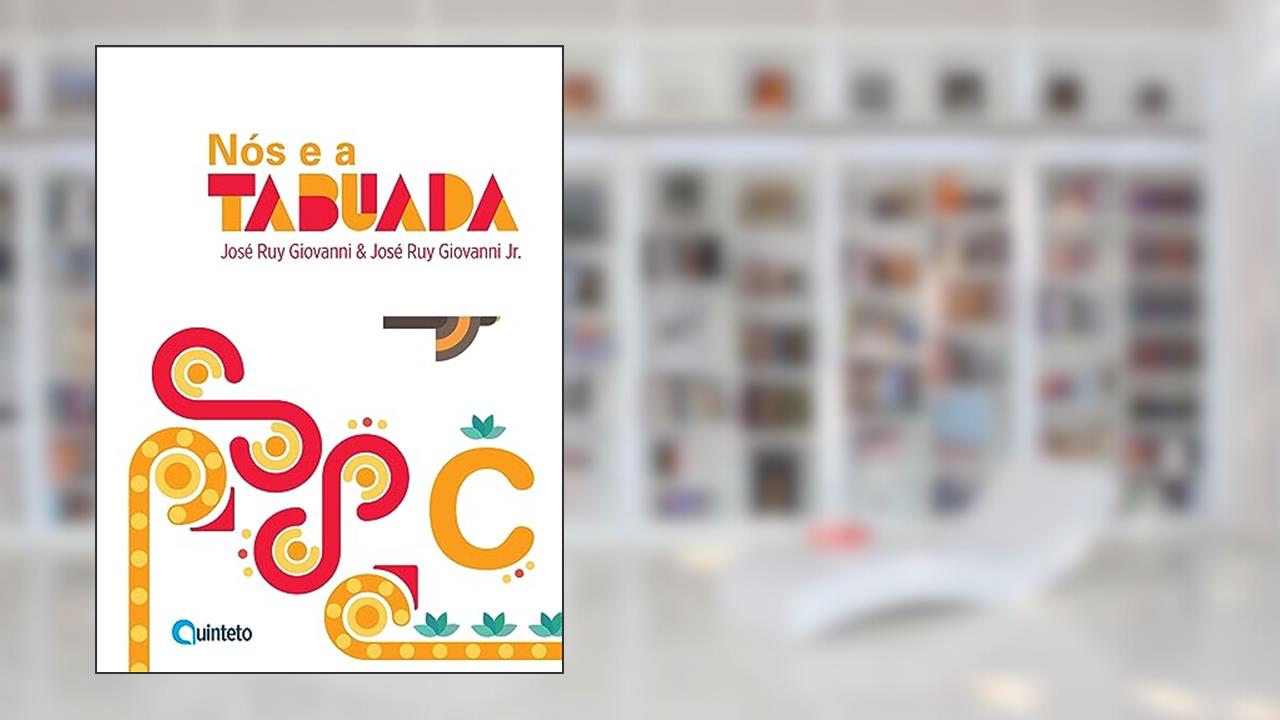 Capa de Nós e a Tabuada - Vol. C, do autor José Ruy Giovanni; José Ruy Giovanni Jr.