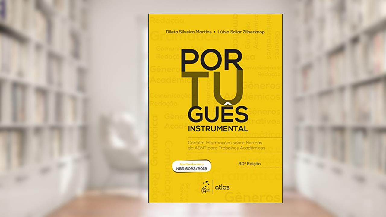 Português Instrumental, do autor Dileta Silveira Martins; Lúbia Scliar Zilberknop
