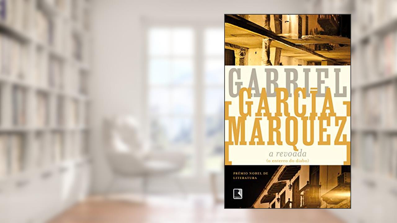 Capa de A revoada (O enterro do diabo), do autor Gabriel García Márquez