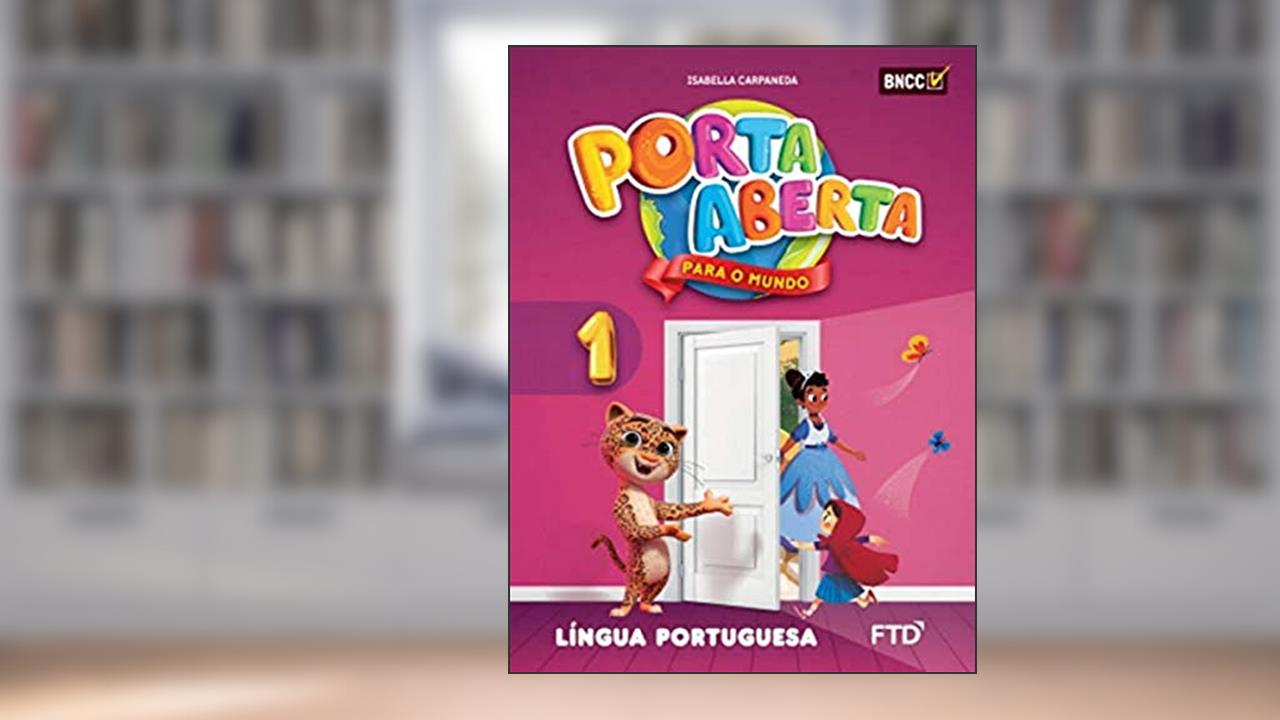 Capa de Conjunto Porta Aberta -Português - 1 Ano, do autor Isabella Carpaneda