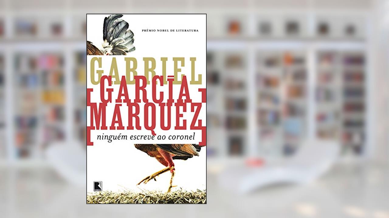 Capa de Ninguém escreve ao coronel, do autor Gabriel García Márquez