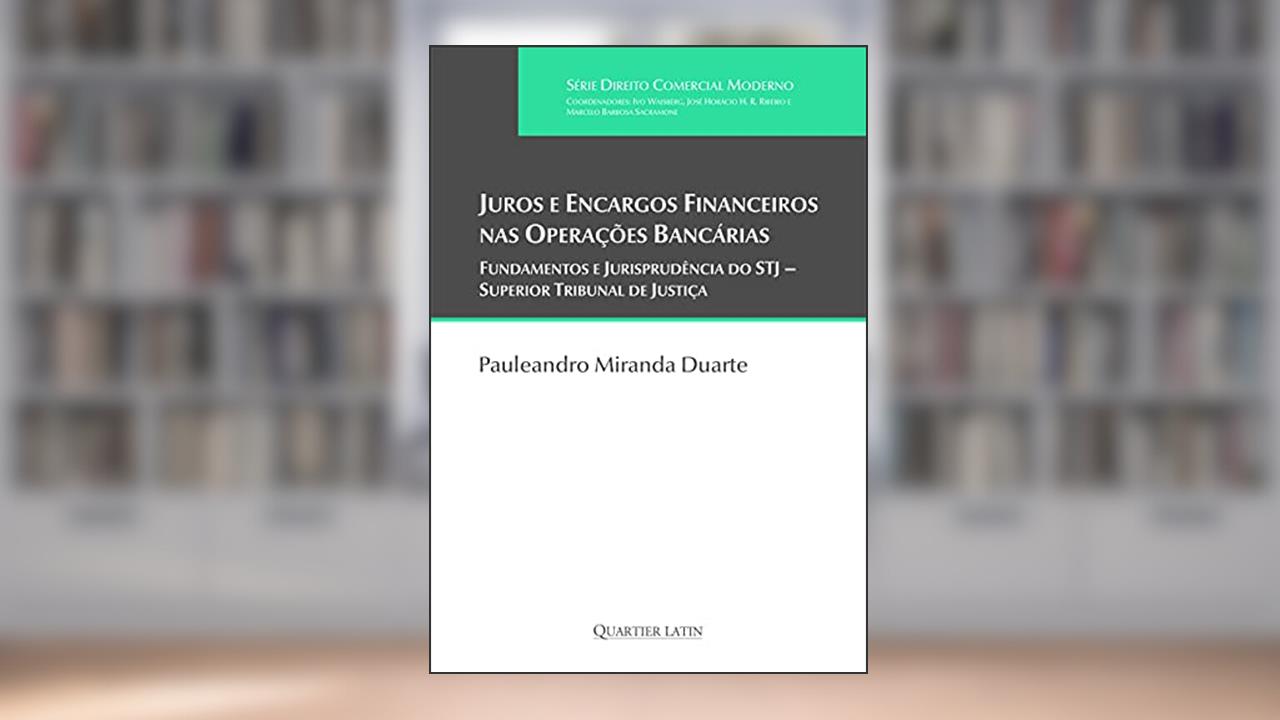 Capa de Juros e Encargos Financeiros nas Operações Bancárias, do autor Pauleandro Miranda Duarte