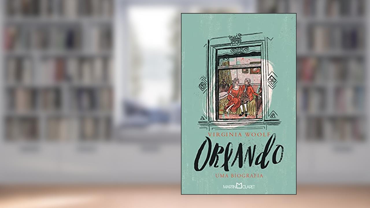 Capa de Orlando: Uma biografia, do autor Virginia Woolf