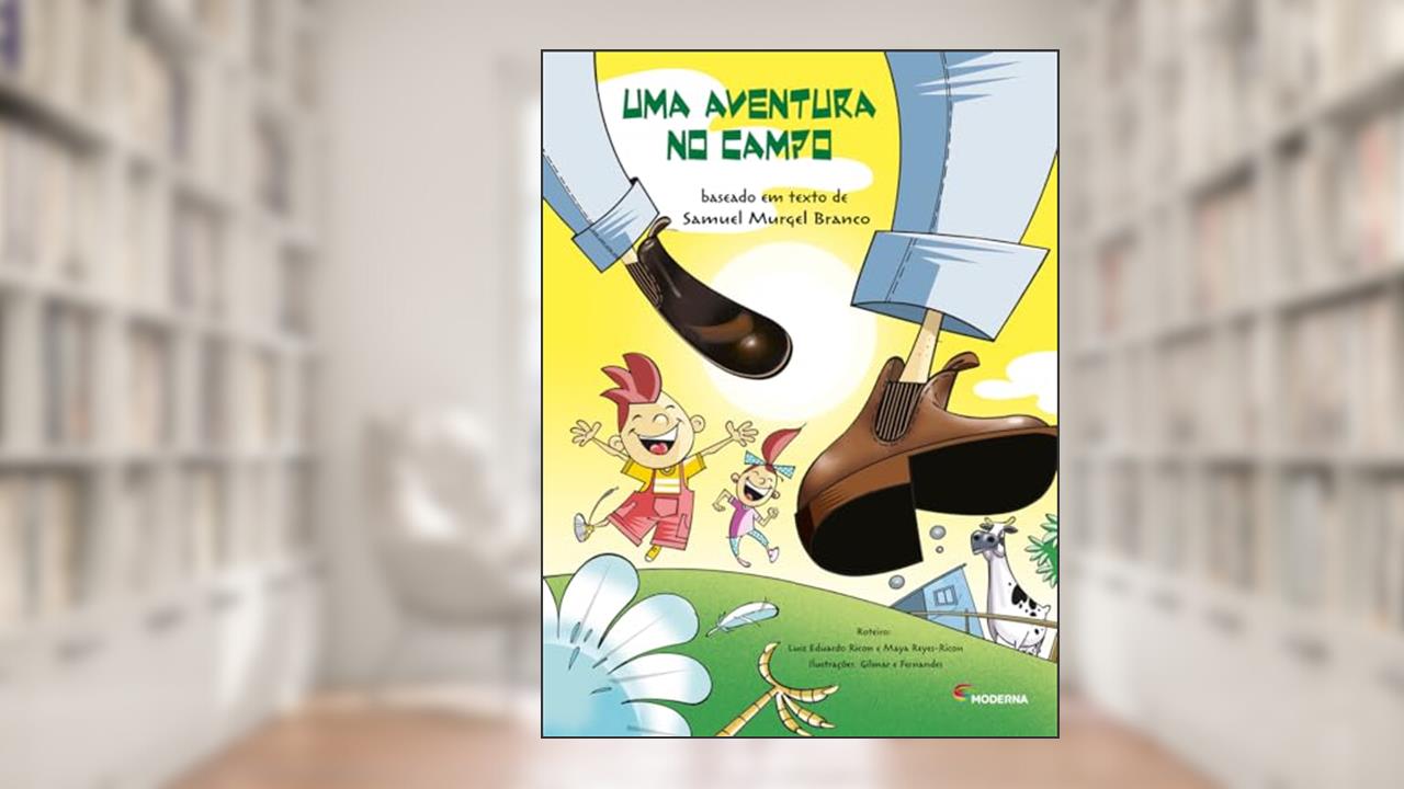 Capa de Uma aventura no campo, do autor Samuel Murgel Branco
