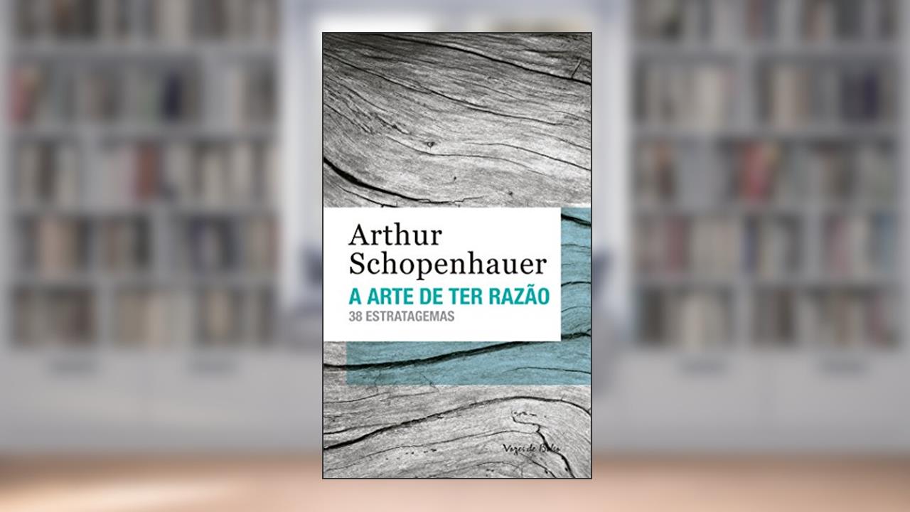 Capa de A arte de ter razão: 38 estratagemas, do autor Arthur Schopenhauer