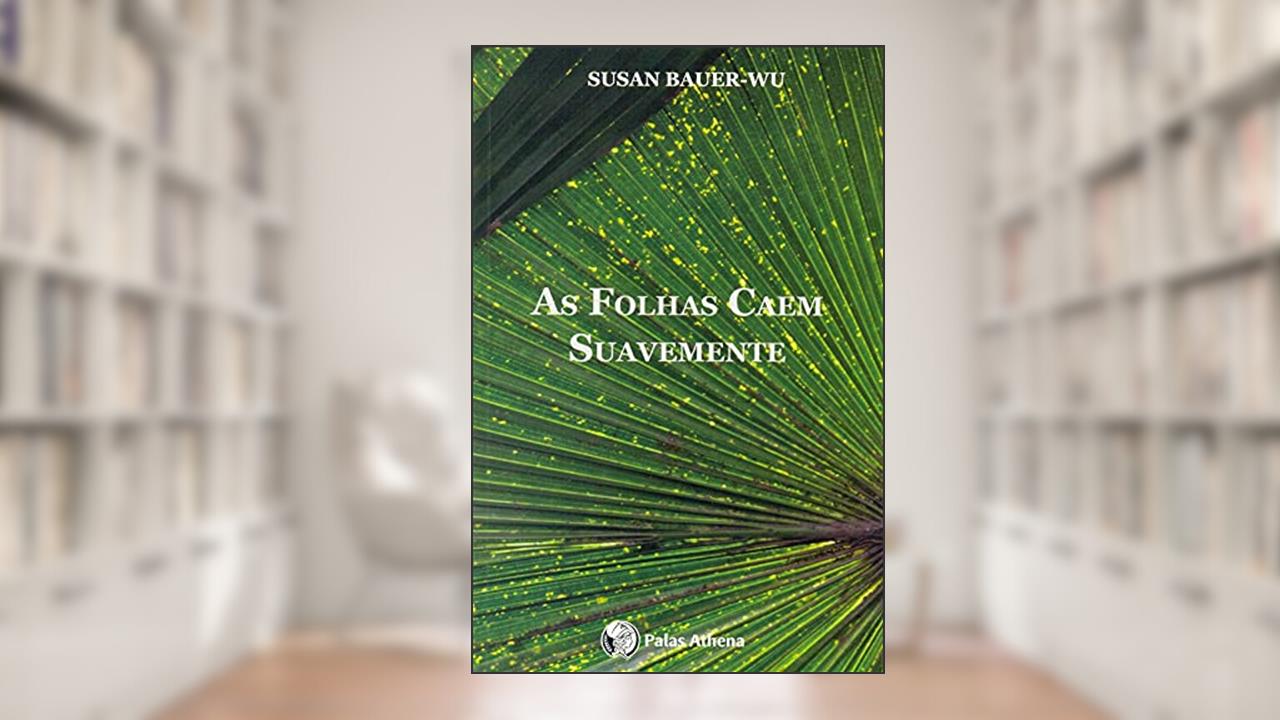 Capa de As folhas caem suavemente, do autor Susan Bauer Wu