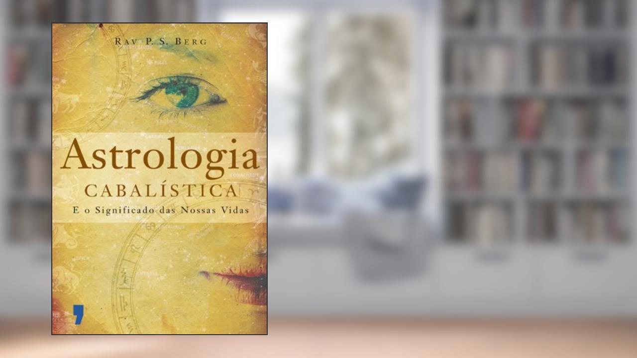 Capa de Astrologia Cabalística, do autor Rav P.s.berg