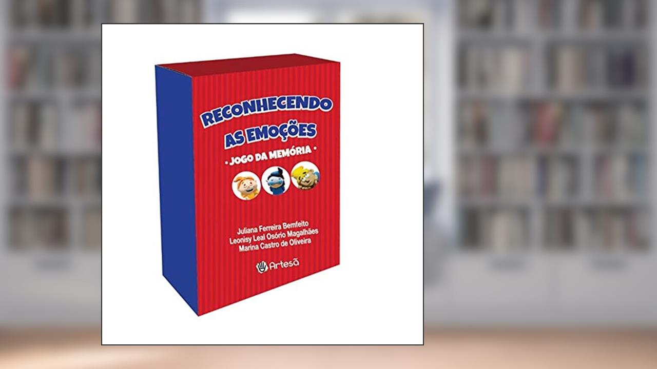 Capa de Baralho Reconhecendo as Emoções: Jogo da Memória, do autor Juliana Bemfeito; Leonisy Leal; Marina castro