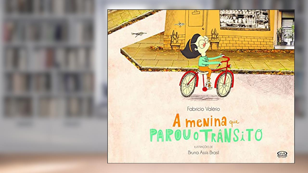 Capa de A menina que parou o trânsito, de Fabrício Valério