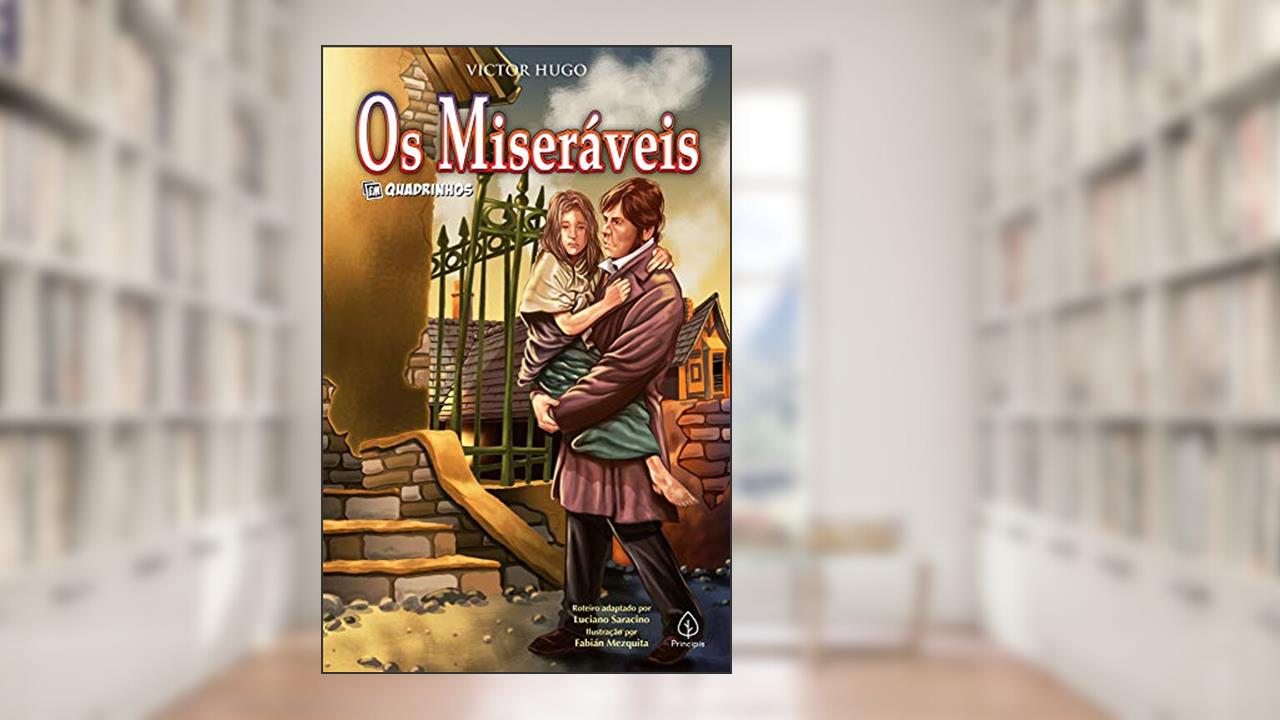 Capa de Os miseráveis: em Quadrinhos, do autor Victor Hugo