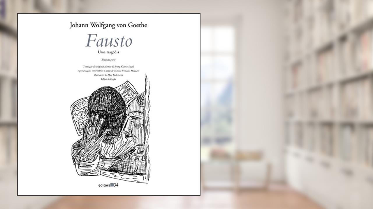 Capa de Fausto II: uma Tragédia - Segunda Parte, de Johann Wolfgang von Goethe
