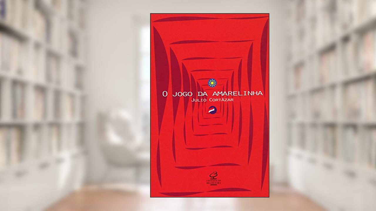 Capa de O jogo da amarelinha, do autor Julio Cortazar