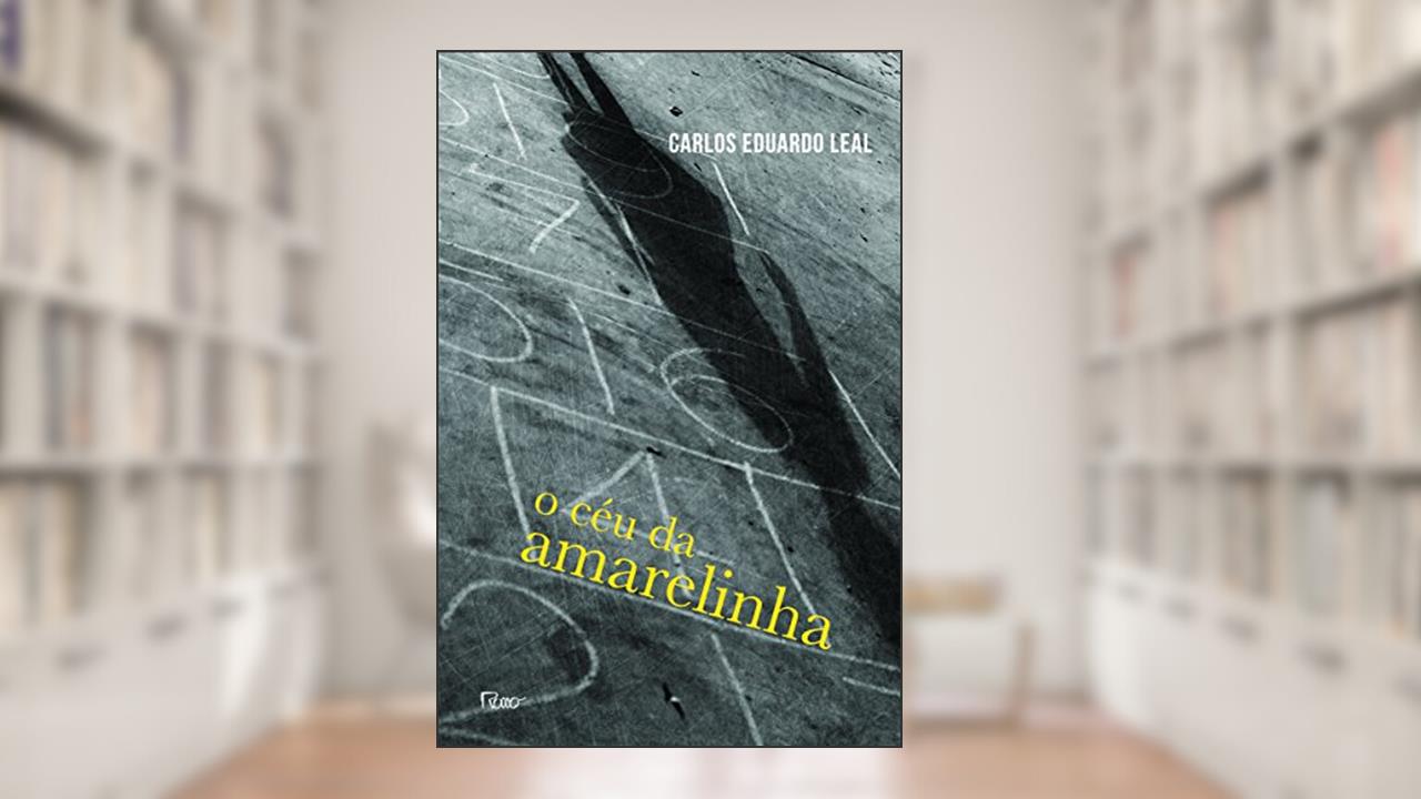 Capa de O céu da amarelinha, do autor Carlos Eduardo Leal