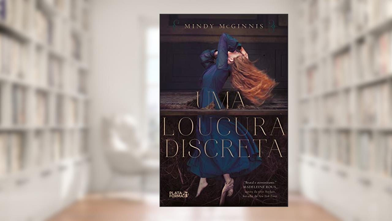 Capa de Uma loucura discreta, do autor Mindy Mcginnis