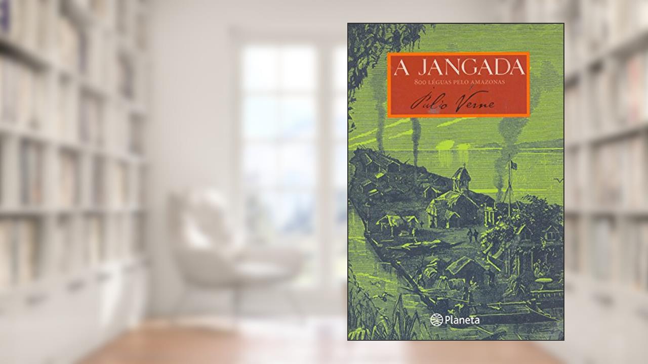 Capa de A jangada, do autor Julio Verne