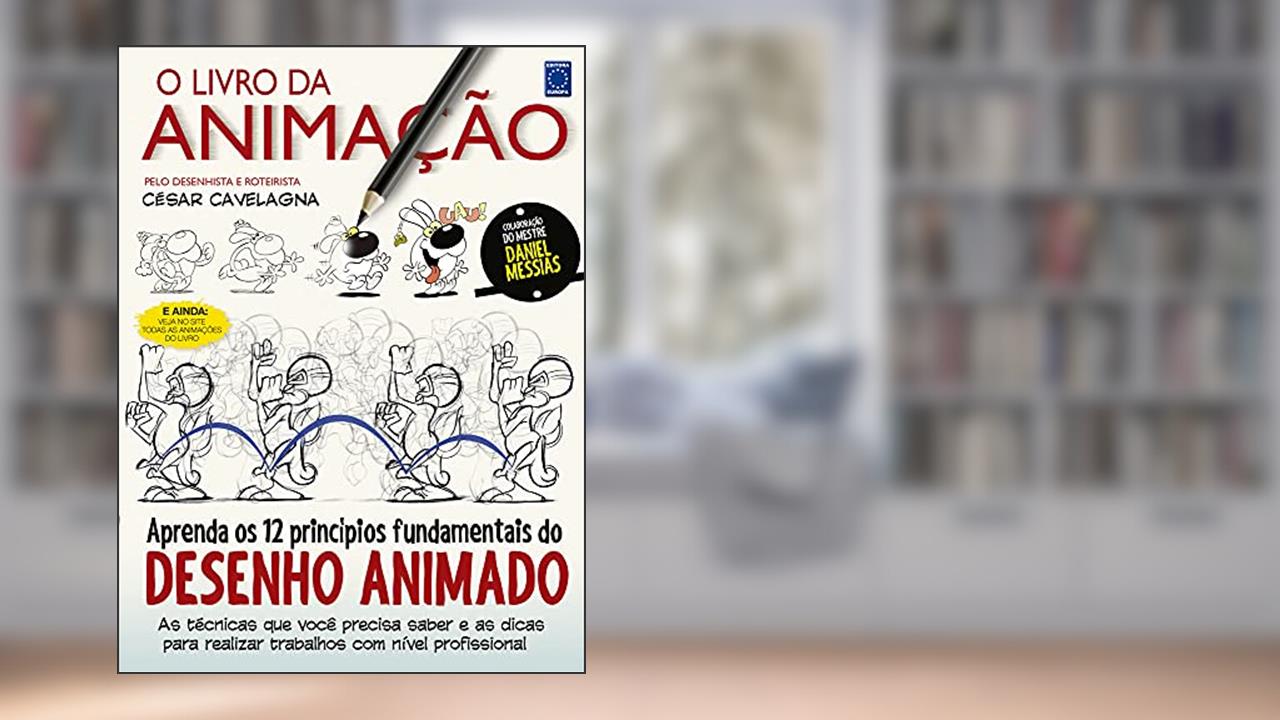 Capa de O Livro da Animação, do autor César Cavelagna