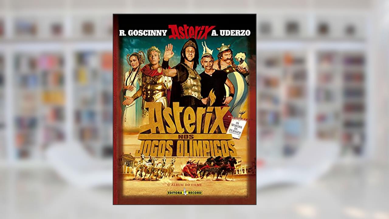 Capa de Asterix - Asterix Nos Jogos Olímpicos - O Álbum Do Filme, do autor Albert Uderzo; René Goscinny