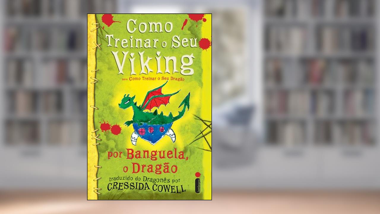 Capa de Como treinar seu Viking: (Como treinar o seu dragão vol. 8), do autor Cressida Cowell
