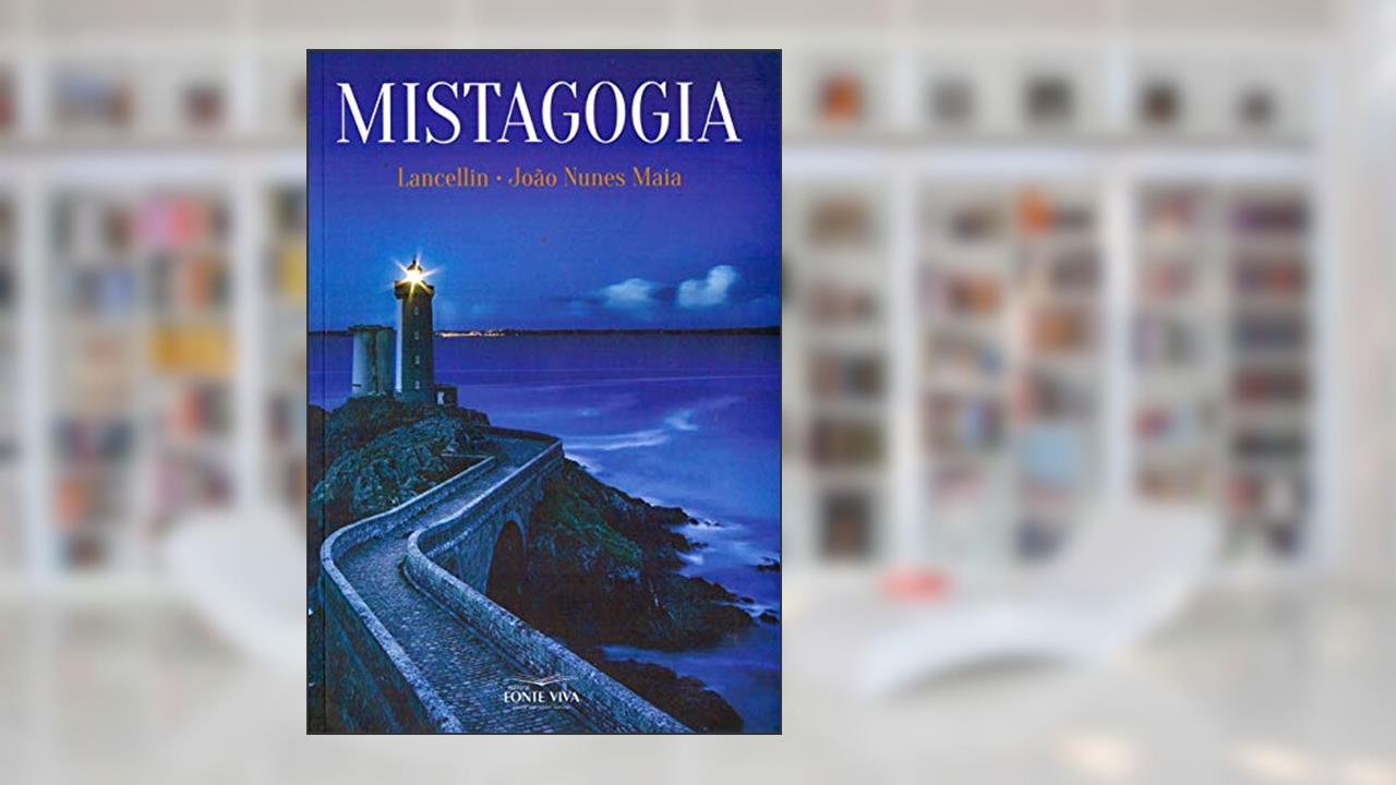 Capa de Mistagogia, do autor João Nunes Maia; Lancelin