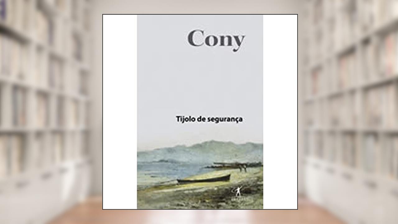 Capa de Tijolo De Segurança, do autor Carlos Heitor Cony