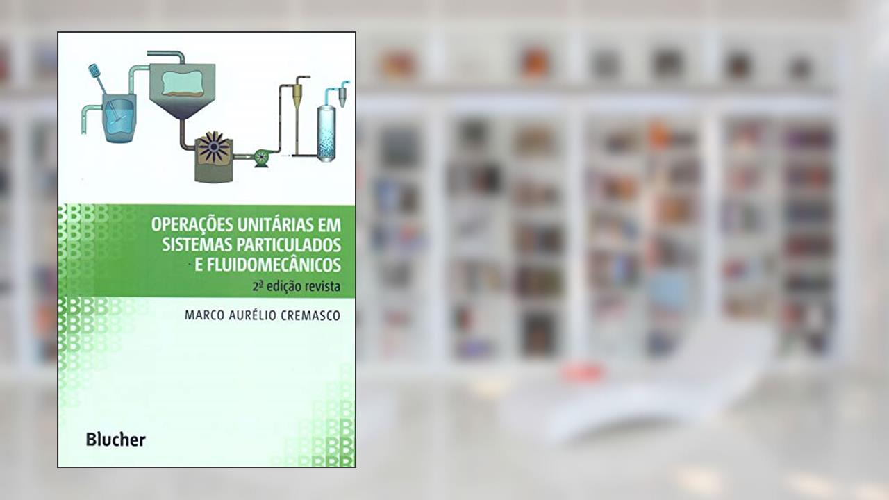 Capa de Operações Unitárias em Sistemas Particulados e Fluidomecânicos, do autor Marco Aurélio Cremasco