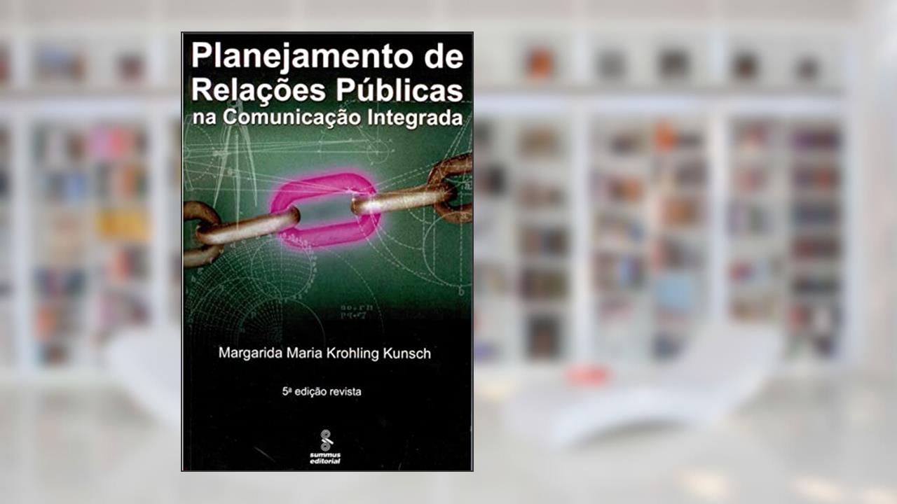 Capa de Planejamento de relações públicas na comunicação integrada, do autor Margarida Maria Krohling Kunsch
