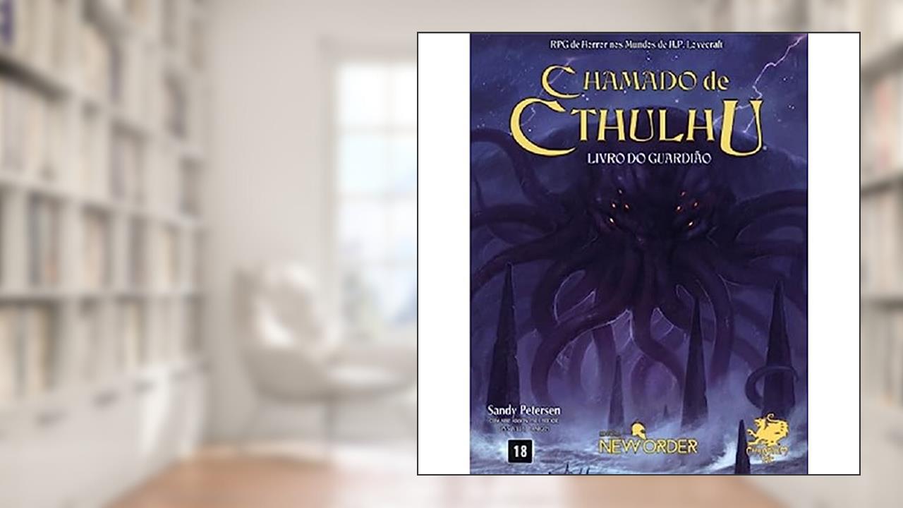 Capa de Chamado de Cthulhu - Livro Básico: Livro do Guardião, do autor Paul Fricker; Mike Mason