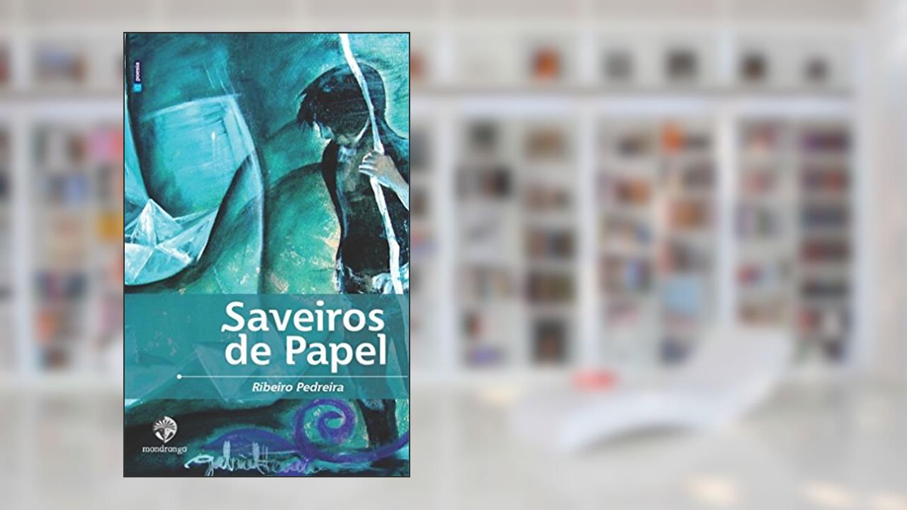 Capa de Saveiros de papel, do autor Ribeiro Pedreira
