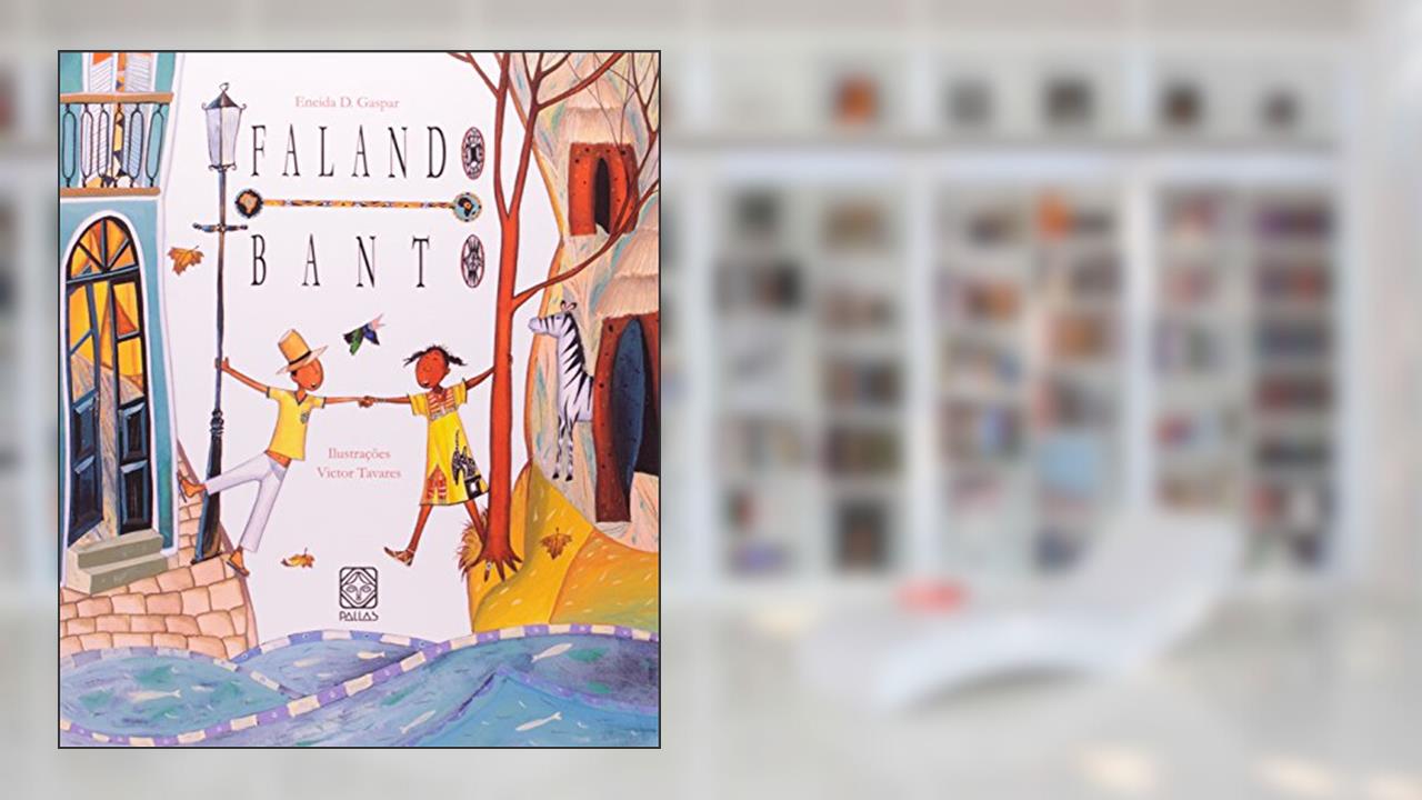 Capa de Falando Banto, do autor Eneida Duarte Gaspar