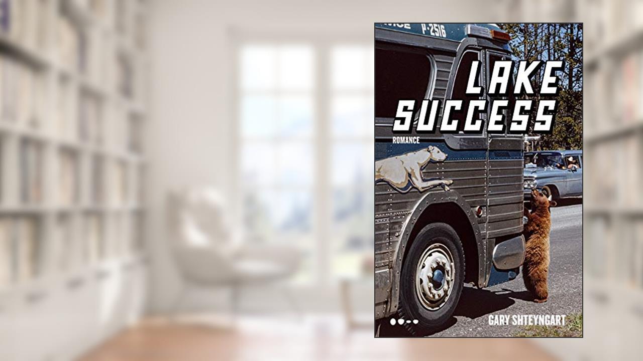 Capa de Lake Success, do autor Gary Shteyngart