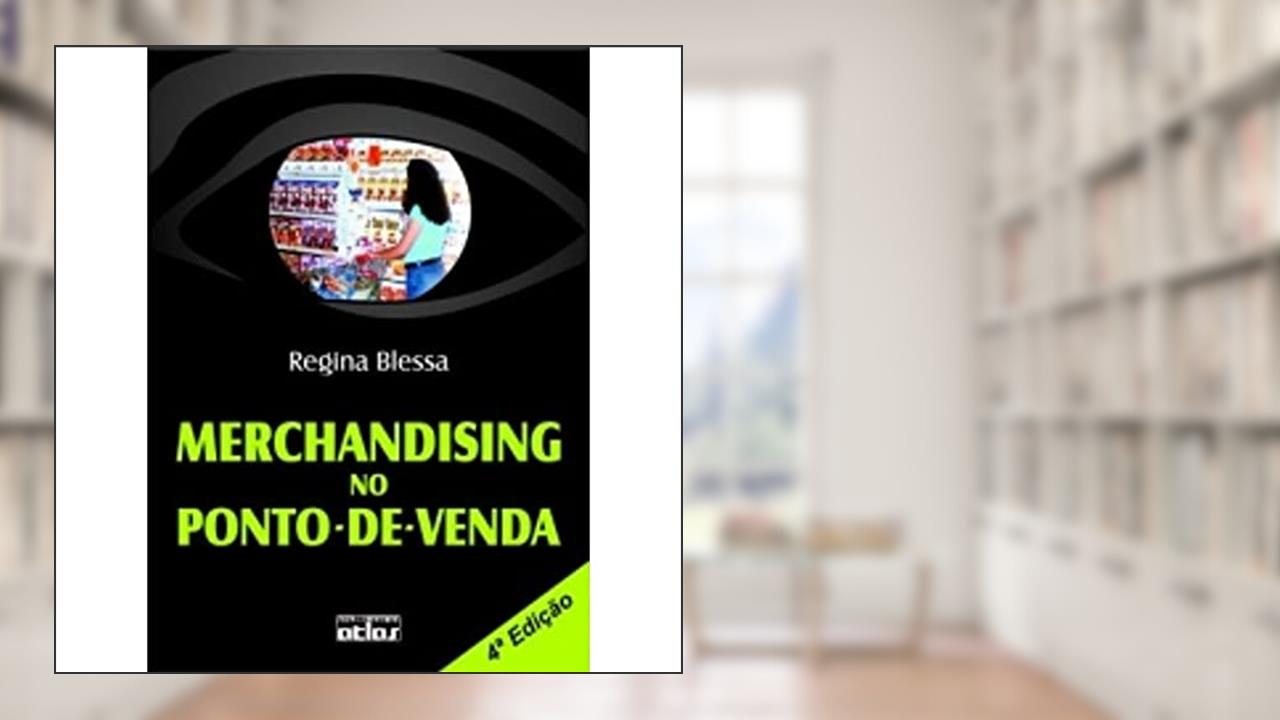 Capa de Merchandising no ponto-de-venda, do autor Regina Blessa