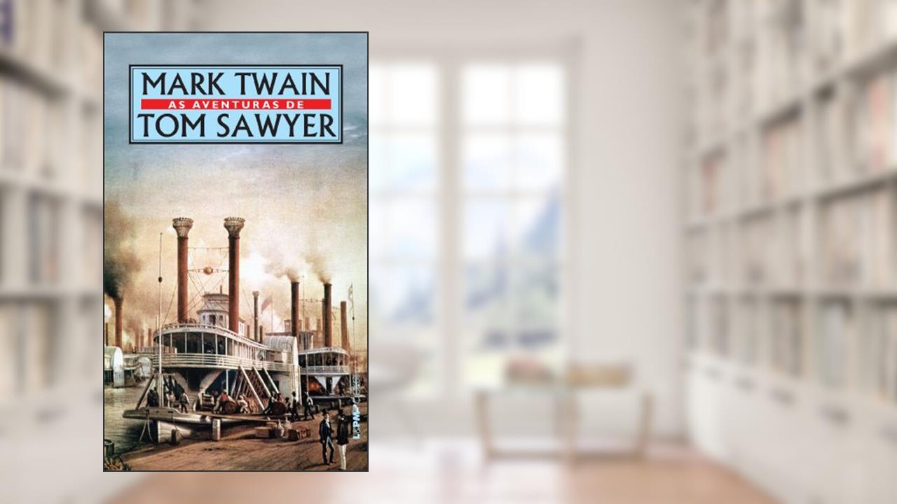 Capa de As Aventuras de tom Sawyer, do autor Mark Twain