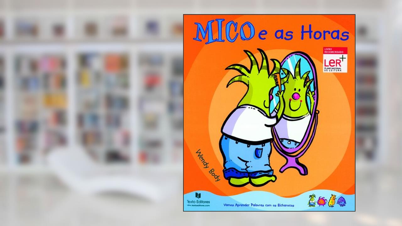 Capa de Mico E As Horas, do autor Não Atribuído