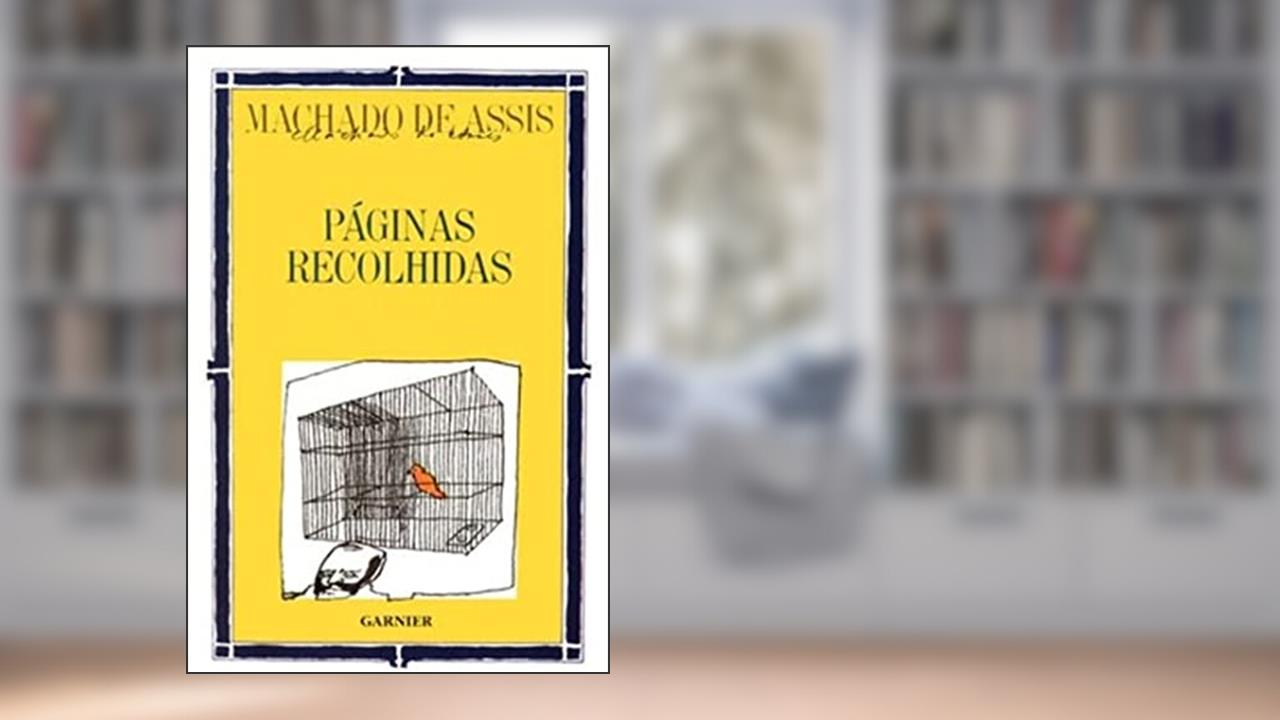 Capa de Páginas Recolhidas, do autor Machado de Assis