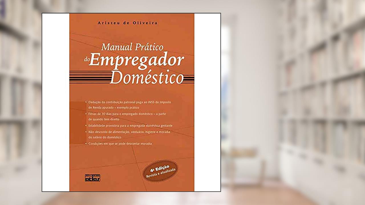 Capa de Manual Prático do Empregador Doméstico, do autor Aristeu de Oliveira