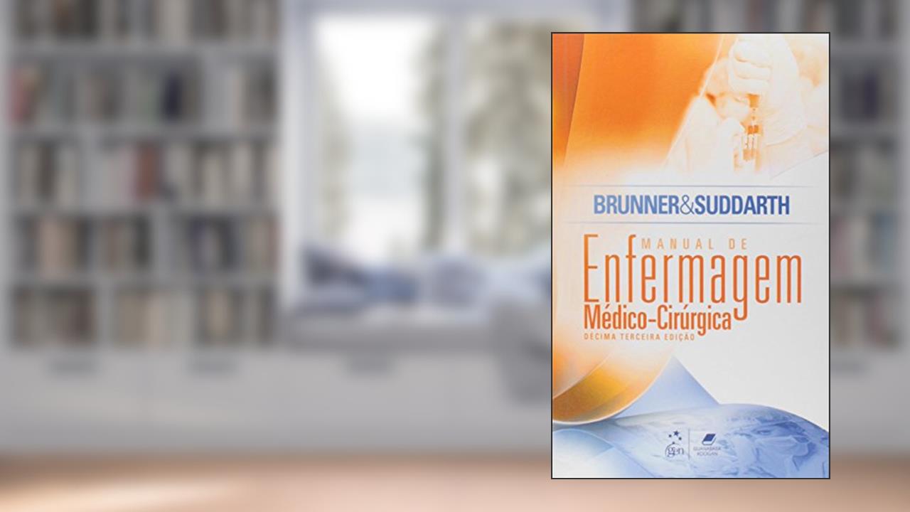 Capa de Brunner & Suddarth - Manual de Enfermagem Médico-Cirúrgica, do autor Kerry H. Cheever; Janice L. Hinkle