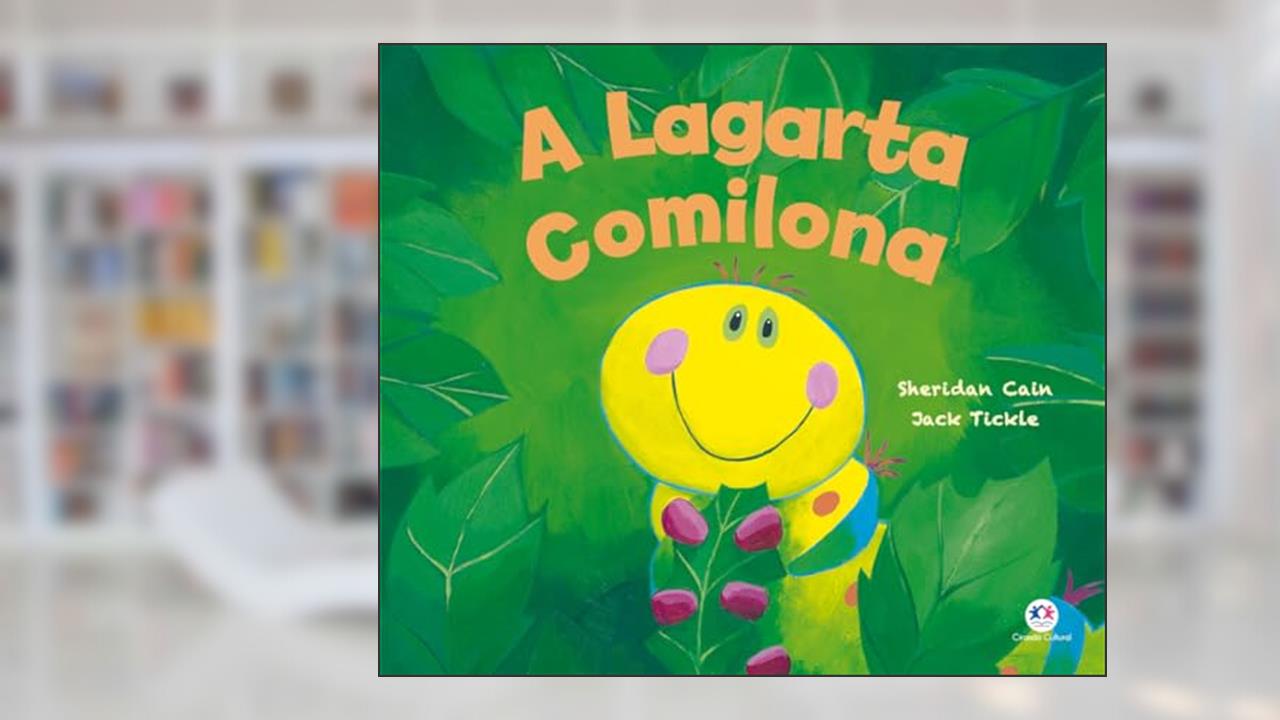 Capa de A lagarta comilona: Não se aplica, do autor Sheridan Cain