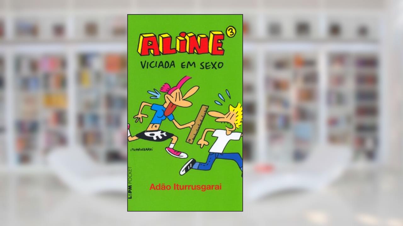 Capa de Aline 3 - Viciada em Sexo, do autor Adão Iturrusgarai