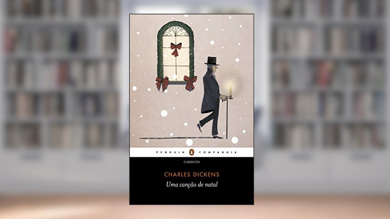 Capa de Uma canção de Natal, do autor Charles Dickens