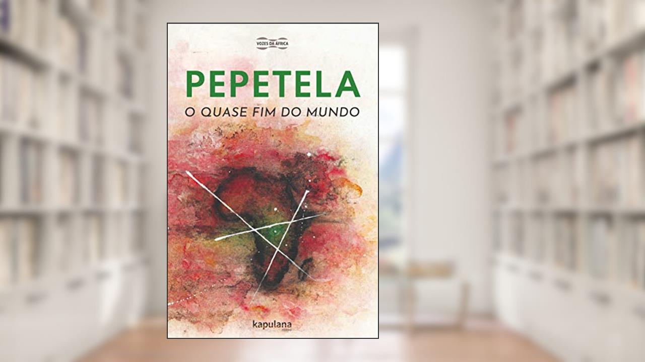 Capa de O quase fim do mundo, do autor Pepetela