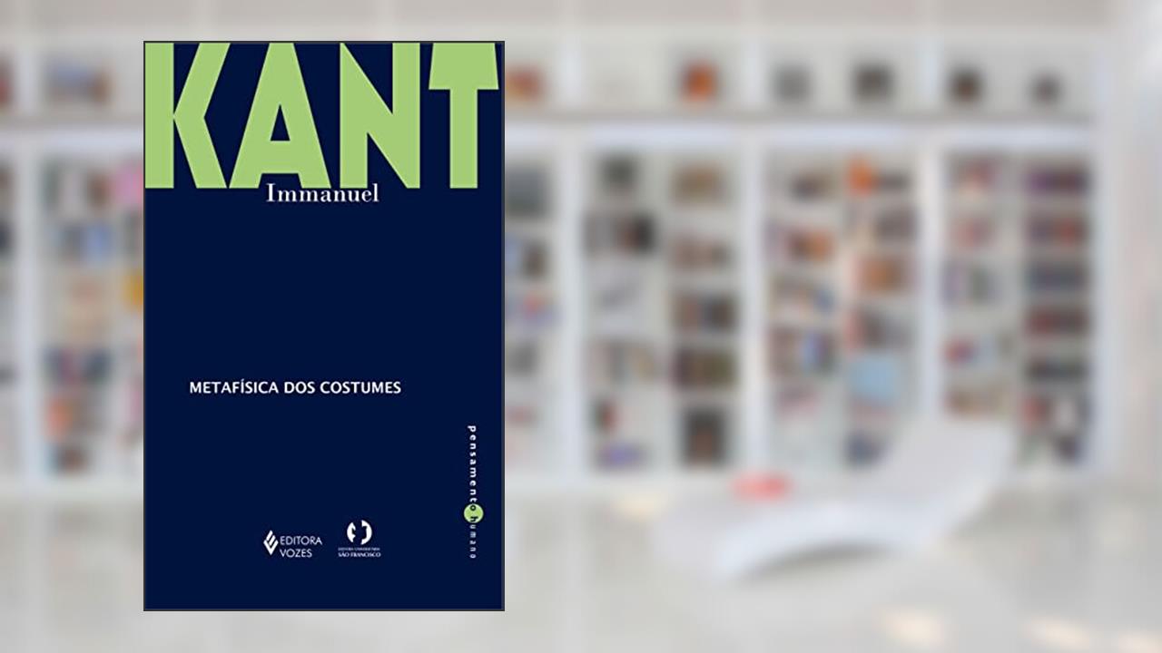 Capa de Metafísica dos costumes, do autor Immanuel Kant
