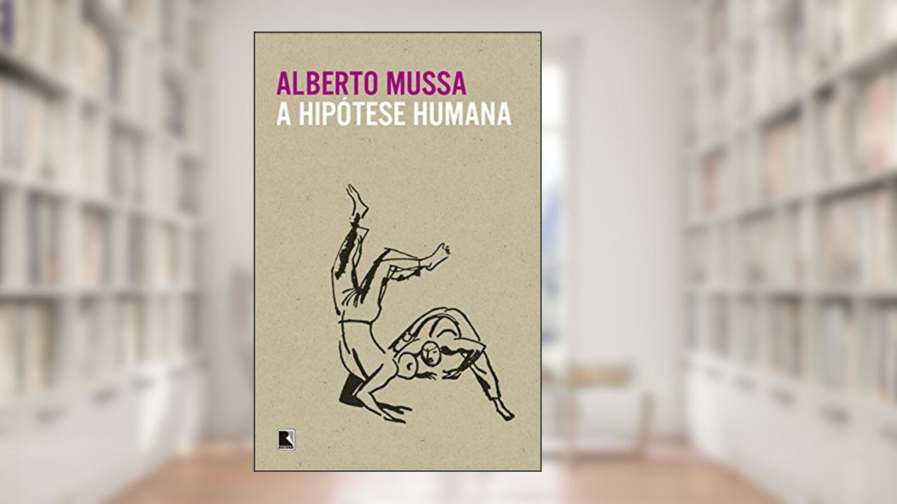 Capa de A hipótese humana, do autor Alberto Mussa