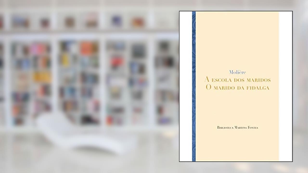 Capa de Escola dos maridos, A | Marido da fidalga, O, do autor Molière